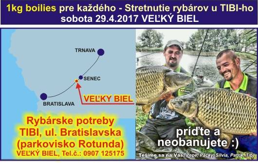 1kg boilies pre kadho - Stretnutie rybrov u TIBI-ho  sobota 29.4.2017 VEK BIEL