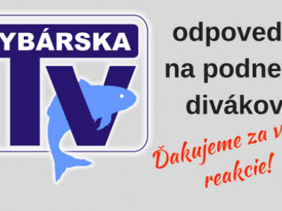 Rybrska Televzia odpoved na podnety divkov