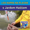 Lov kapra na plavk s Jarom Haom (3) Prprava lovnho miesta