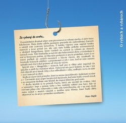 Kapry z Ebra (panielsko 2009) - Udica v driaku nesmelo poskoila a cievka sa rozbzuala. V driemotch_ akajc na zber_ nie som si celkom ist. Snvam? Alebo je to realita? Svetlo z elovej lampy preletelo po udiciach. Poujem_ e aj udo vypliea oi 